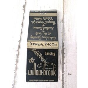 Vintage Matchbook Cover The Willowbrook Dancing Banquet Restaurant Willow Spring